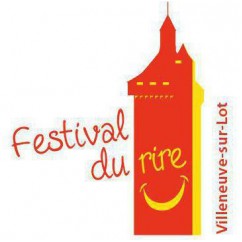 FESTIVAL DU RIRE 47 Villeneuve sur Lot, festival d'humour, festival comique, artistes comiques confirmés et jeunes talents à Villeneuve sur Lot.